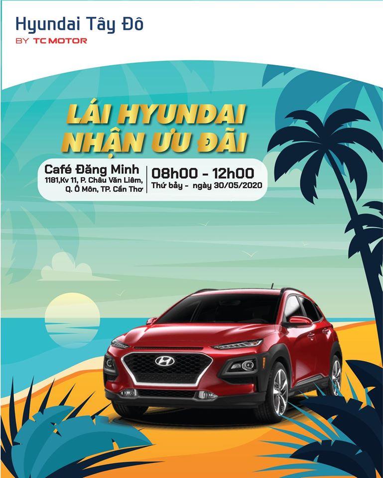 LÁI HYUNDAI – NHẬN ƯU ĐÃI